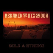 Mekanik Disorder: Cold & Strong